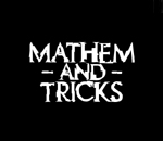 Mathem And Tricks